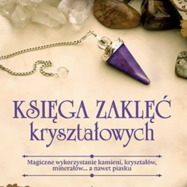 Księga zaklęć kryształowych, Ember Grant