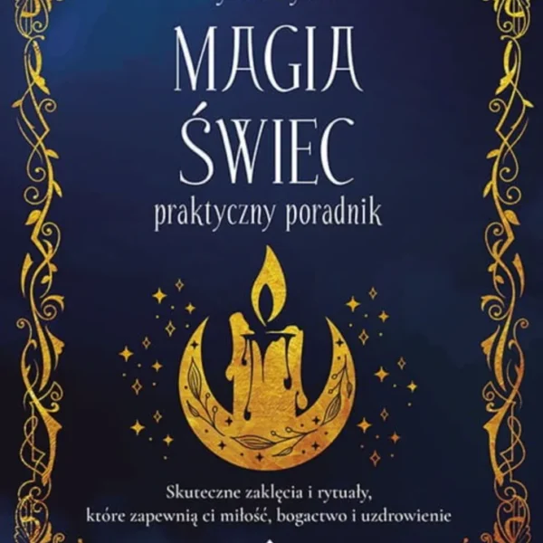 Magia świec – praktyczny poradnik, Mystic Dylan