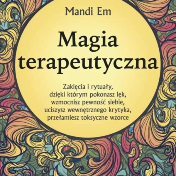 Magia terapeutyczna, Mandi Em