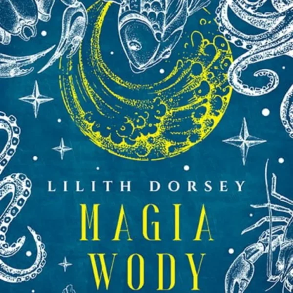 Magia wody. Żywioły